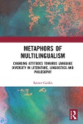 Cover-Bild zum Titel 'Metaphors of Multilingualism' von 'Rainer Guldin'