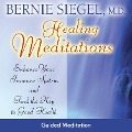 Healing Meditations - M. D. Bernie S. Siegel