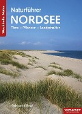 Naturführer Nordsee - Reinhard Kölmel