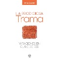 Cover-Bild zum Titel 'La prodigiosa trama' von 'Sonia Abadi'