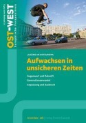 Cover-Bild zum Titel 'Aufwachsen in unsicheren Zeiten' von ''