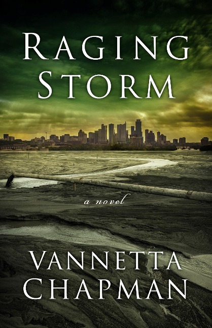 Raging Storm - Vannetta Chapman