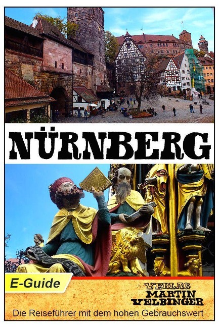 Nürnberg - VELBINGER Reiseführer - Sarah Goldberg