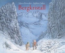 Cover-Bild zum Titel 'Bergkristall' von 'Maren Briswalter, Adalbert Stifter'