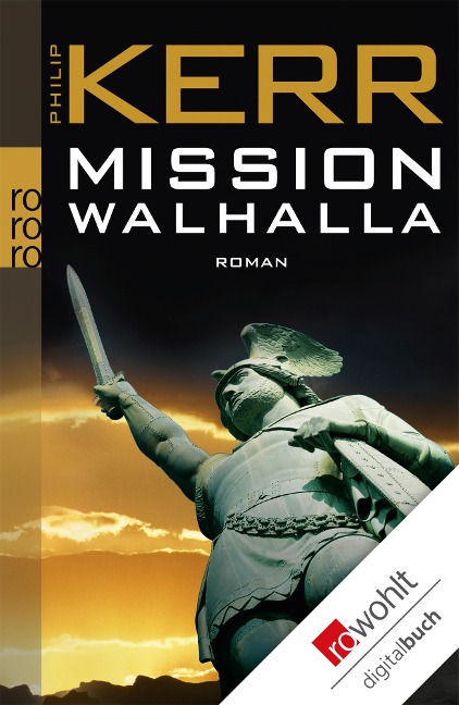 Mission Walhalla - Philip Kerr