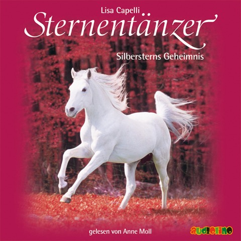 Sternentänzer (11): Silbersterns Geheimnis - Lisa Capelli