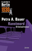 Cover-Bild zum Titel 'Kunstmord' von 'Petra A. Bauer'