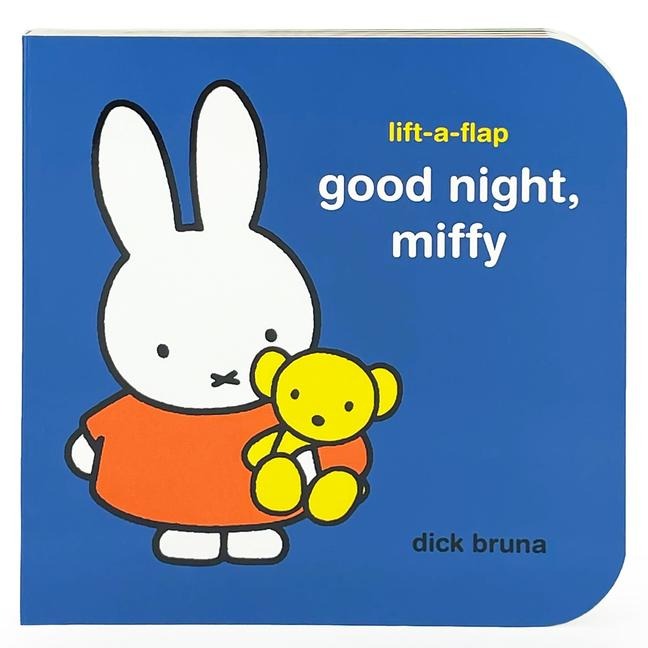 Good Night, Miffy - Dick Bruna