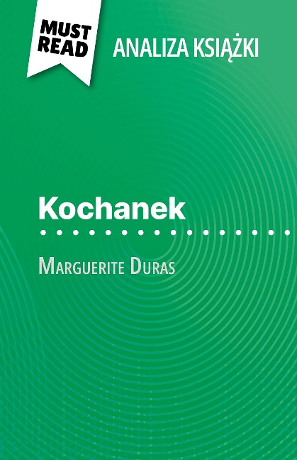 Kochanek ksiazka Marguerite Duras (Analiza ksiazki) - Isabelle Defossa