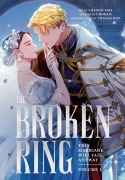Cover-Bild zum Titel 'The Broken Ring: This Marriage Will Fail Anyway, Volume 1' von 'Chacha Kim'