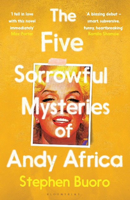 The Five Sorrowful Mysteries of Andy Africa - Stephen Buoro