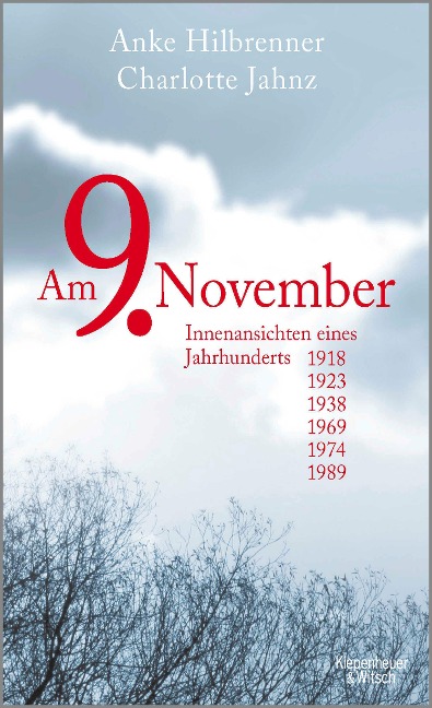 Am 9. November - Anke Hilbrenner, Charlotte Jahnz Am 9. November - Anke Hilbrenner, Charlotte Jahnz