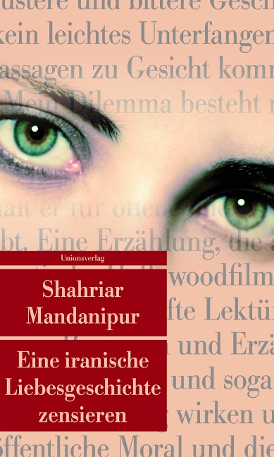 Eine iranische Liebesgeschichte zensieren - Shahriar Mandanipur