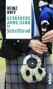 Cover-Bild zum Titel 'Gebrauchsanweisung für Schottland' von 'Heinz Ohff'