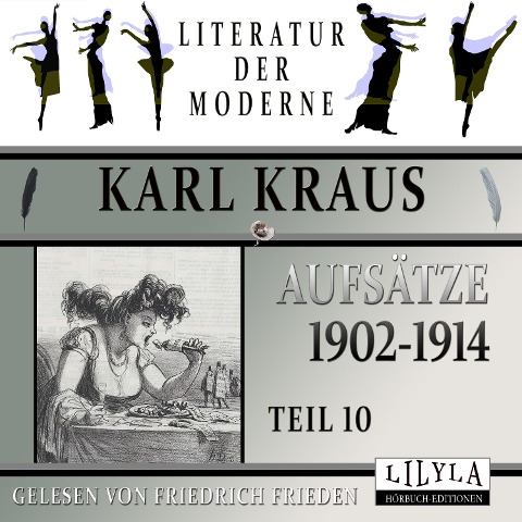Aufsätze 1902-1914 - Teil 10 - Karl Kraus