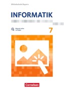 Cover-Bild zum Titel 'Informatik 7. Schuljahr - Mittelschule Bayern - Schülerbuch' von ''