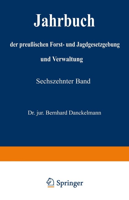 Jahrbuch der preußischen Forst- und Jagdgesetzgebung und Verwaltung - O. Mundt