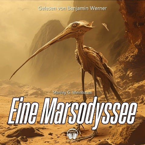Eine Marsodyssee - Stanley G. Weinbaum