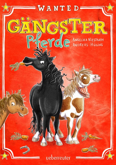 Gängster-Pferde - Angelika Niestrath Andreas Hüging