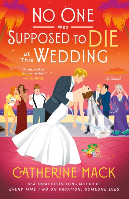 No One Was Supposed to Die at This Wedding - Catherine Mack