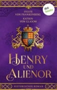 Cover-Bild zum Titel 'Henry und Alienor' von 'Sylvie von Frankenberg, Katrin von Glasow'