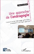 Cover-Bild zum Titel 'Une approche de l'andragogie' von 'Brun-Picard'