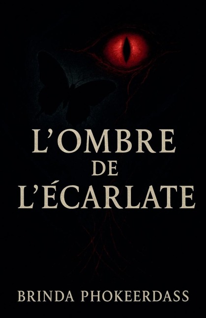 L'Ombre de l'Écarlate - Brinda Phokeerdass