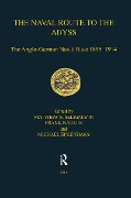 Cover-Bild zum Titel 'The Naval Route to the Abyss' von 'Matthew S. Seligmann, Frank Nägler'