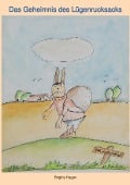 Cover-Bild zum Titel 'Das Geheimnis des Lügenrucksacks' von 'Brigitte Hagen'