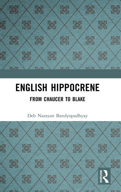 English Hippocrene - Deb Narayan Bandyopadhyay