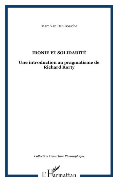 Ironie et solidarite - van Den Bossche Marc