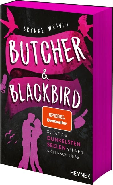 Butcher & Blackbird - Selbst die dunkelsten Seelen sehnen sich nach Liebe - Brynne Weaver