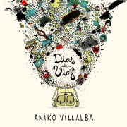 Cover-Bild zum Titel 'Días de viaje. Relatos en primera persona' von 'Aniko Villalba'