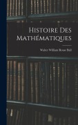 Cover-Bild zum Titel 'Histoire Des Mathématiques' von 'Walter William Rouse Ball'