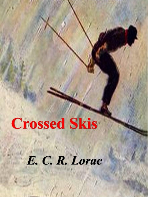 Crossed Skis - Lorac E. C. R. Lorac