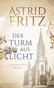 Cover-Bild zum Titel 'Der Turm aus Licht' von 'Astrid Fritz'