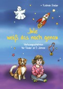 Jule weiß das noch genau - Kathrin Eimler