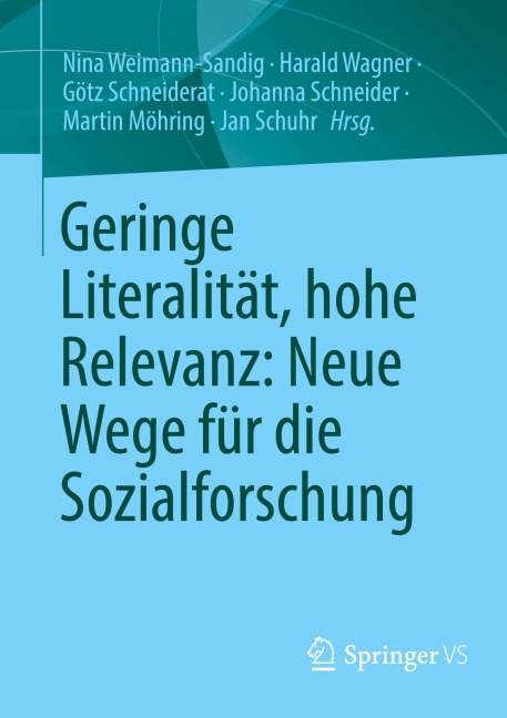 Geringe Literalität, hohe Relevanz: Neue Wege für die Sozialforschung - 