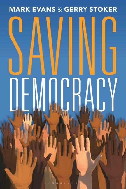 Saving Democracy - Gerry Stoker, Mark Evans