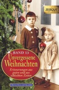 Cover-Bild zum Titel 'Unvergessene Weihnachten - Band 13' von ''