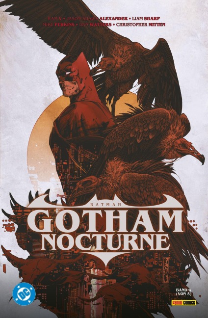 Batman: Gotham Nocturne - Ram V, Liam Sharp, Christopher Mitten, Caspar Wijngaard, Juan Ferreyra