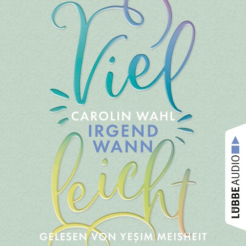 Vielleicht Irgendwann - Carolin Wahl