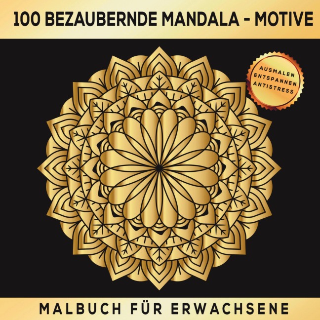 100 bezaubernde Mandala-Motive - Malbuch für Erwachsene - Inspirations Lounge