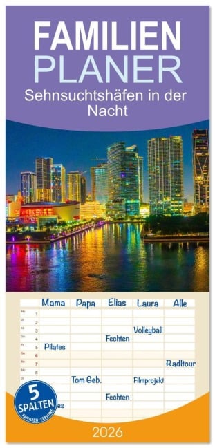 Familienplaner 2026 - Sehnsuchtshäfen in der Nacht mit 5 Spalten (Wandkalender, 21 x 45 cm) CALVENDO - Bruno Pohl