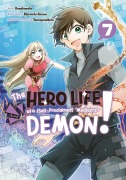 Cover-Bild zum Titel 'The Hero Life of a (Self-Proclaimed) Mediocre Demon! 7' von 'Shiroichi Amaui'