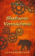 Cover-Bild zum Titel 'Shaframs Vermächtnis' von 'Alexander Lenz'