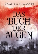 Cover-Bild zum Titel 'Das Buch der Augen' von 'Swantje Niemann'