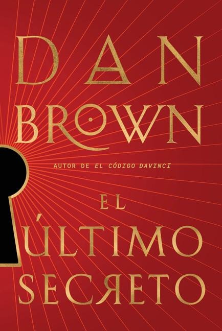 El Último Secreto / The Secret of Secrets - Dan Brown