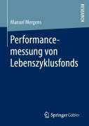 Cover-Bild zum Titel 'Performancemessung von Lebenszyklusfonds' von 'Manuel Mergens'