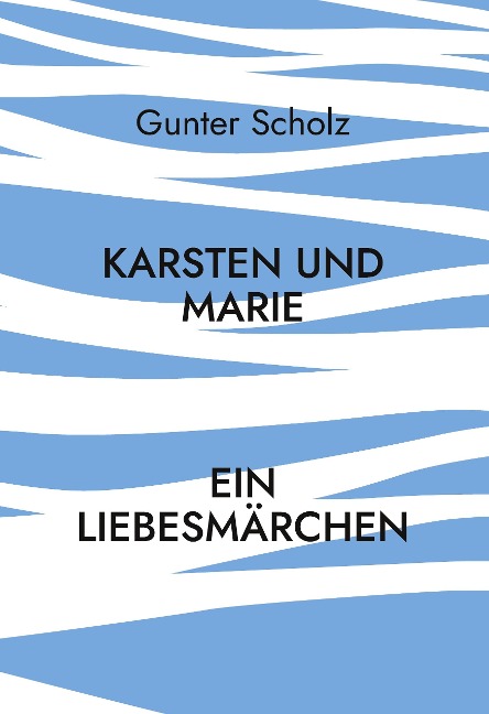 Karsten und Marie - Gunter Scholz